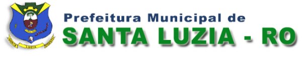 EDITAL DE CONVOCAÇÃO DA PREFEITURA MUNICIPAL DE SANTA LUZIA D&#039;OESTE-RO
